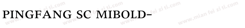 pingfang sc mibold字体转换